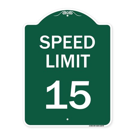 SIGNMISSION Designer Series Sign-Speed Limit 15 Mph, Green & White Aluminum Sign, 18" x 24", GW-1824-22879 A-DES-GW-1824-22879